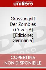 Grossangriff Der Zombies (Cover B) [Edizione: Germania] dvd