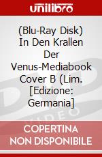 (Blu-Ray Disk) In Den Krallen Der Venus-Mediabook Cover B (Lim. [Edizione: Germania] brd
