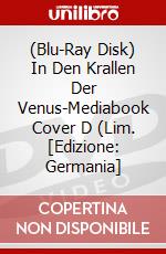 (Blu-Ray Disk) In Den Krallen Der Venus-Mediabook Cover D (Lim. [Edizione: Germania] brd