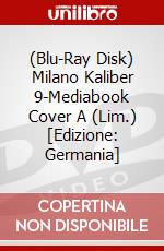(Blu-Ray Disk) Milano Kaliber 9-Mediabook Cover A (Lim.) [Edizione: Germania] brd