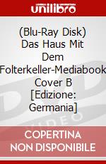 (Blu-Ray Disk) Das Haus Mit Dem Folterkeller-Mediabook Cover B [Edizione: Germania] brd
