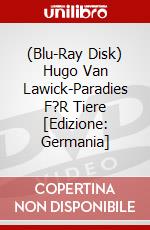 (Blu-Ray Disk) Hugo Van Lawick-Paradies F?R Tiere [Edizione: Germania] brd