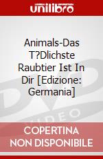 Animals-Das T?Dlichste Raubtier Ist In Dir [Edizione: Germania] dvd