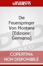 Die Feuerspringer Von Montana [Edizione: Germania] dvd