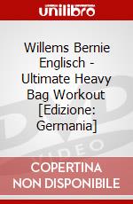 Willems Bernie Englisch - Ultimate Heavy Bag Workout [Edizione: Germania] dvd