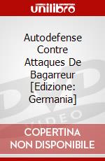 Autodefense Contre Attaques De Bagarreur [Edizione: Germania] dvd