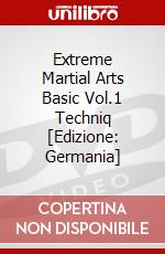 Extreme Martial Arts Basic Vol.1 Techniq [Edizione: Germania] dvd