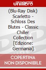 (Blu-Ray Disk) Scarletto - Schloss Des Blutes - Classic Chiller Collection [Edizione: Germania] brd