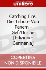 Catching Fire. Die Tribute Von Panem - Gef?Hrliche [Edizione: Germania] dvd