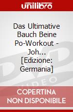 Das Ultimative Bauch Beine Po-Workout - Joh... [Edizione: Germania] dvd