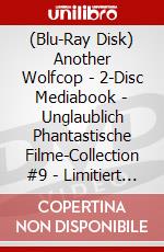 (Blu-Ray Disk) Another Wolfcop - 2-Disc Mediabook - Unglaublich Phantastische Filme-Collection #9 - Limitiert Auf 333 Stck (Blu-Ray+Dvd) [Edizione: Germania] brd