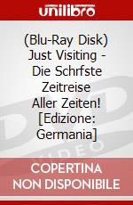 (Blu-Ray Disk) Just Visiting - Die Schrfste Zeitreise Aller Zeiten! [Edizione: Germania] brd