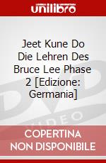Jeet Kune Do Die Lehren Des Bruce Lee Phase 2 [Edizione: Germania] dvd