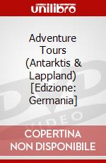 Adventure Tours (Antarktis & Lappland) [Edizione: Germania] dvd
