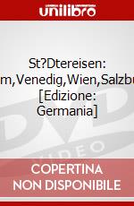 St?Dtereisen: Rom,Venedig,Wien,Salzburg [Edizione: Germania] dvd
