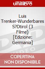 Luis Trenker-Wunderbares S?Dtirol (3 Filme) [Edizione: Germania] dvd
