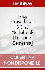 Toxic Crusaders - 3-Disc Mediabook [Edizione: Germania] dvd