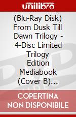 (Blu-Ray Disk) From Dusk Till Dawn Trilogy - 4-Disc Limited Trilogy Edition Mediabook (Cover B) (Wattiert) - Limitiert Auf 555 Stck [Edizione: Germania] brd