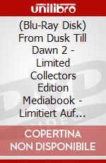 (Blu-Ray Disk) From Dusk Till Dawn 2 - Limited Collectors Edition Mediabook - Limitiert Auf 333 Stck [Edizione: Germania] brd