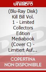 (Blu-Ray Disk) Kill Bill Vol. 1 - Limited Collectors Edition Mediabook (Cover C) - Limitiert Auf 300 Stck [Edizione: Germania] brd