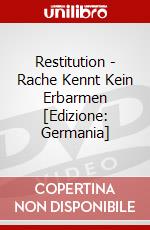 Restitution - Rache Kennt Kein Erbarmen [Edizione: Germania] dvd