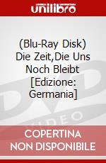 (Blu-Ray Disk) Die Zeit,Die Uns Noch Bleibt [Edizione: Germania] brd
