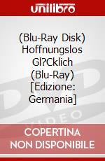 (Blu-Ray Disk) Hoffnungslos Gl?Cklich (Blu-Ray) [Edizione: Germania] brd