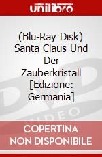(Blu-Ray Disk) Santa Claus Und Der Zauberkristall [Edizione: Germania] brd