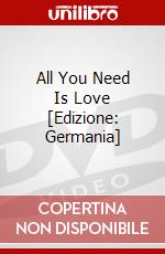 All You Need Is Love [Edizione: Germania] dvd