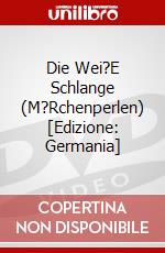 Die Wei?E Schlange (M?Rchenperlen) [Edizione: Germania] dvd