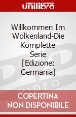 Willkommen Im Wolkenland-Die Komplette Serie [Edizione: Germania] dvd