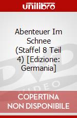 Abenteuer Im Schnee (Staffel 8 Teil 4) [Edizione: Germania] dvd