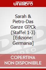 Sarah & Pietro-Das Ganze Gl?Ck (Staffel 1-3) [Edizione: Germania] dvd