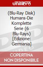 (Blu-Ray Disk) Humans-Die Komplette Serie (6 Blu-Rays) [Edizione: Germania] brd