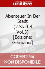 Abenteuer In Der Stadt (2.Staffel Vol.3) [Edizione: Germania] dvd