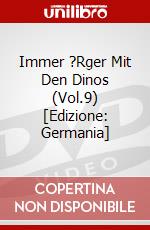Immer ?Rger Mit Den Dinos (Vol.9) [Edizione: Germania] dvd