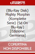 (Blu-Ray Disk) Mighty Morphin (Komplette Serie) (Sd On Blu-Ray) [Edizione: Germania] brd