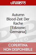 Autumn Blood-Zeit Der Rache [Edizione: Germania] dvd
