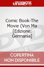 Comic Book-The Movie (Von Ma [Edizione: Germania] dvd