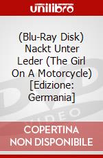 (Blu-Ray Disk) Nackt Unter Leder (The Girl On A Motorcycle) [Edizione: Germania] brd