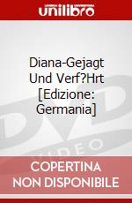 Diana-Gejagt Und Verf?Hrt [Edizione: Germania] dvd