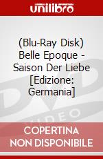 (Blu-Ray Disk) Belle Epoque - Saison Der Liebe [Edizione: Germania] brd