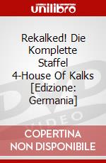 Rekalked! Die Komplette Staffel 4-House Of Kalks [Edizione: Germania] dvd