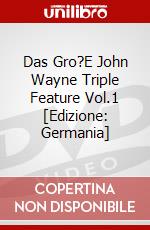 Das Gro?E John Wayne Triple Feature Vol.1 [Edizione: Germania] dvd