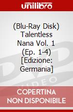 (Blu-Ray Disk) Talentless Nana Vol. 1 (Ep. 1-4) [Edizione: Germania] brd