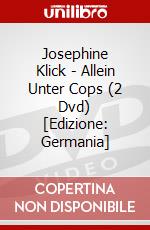 Josephine Klick - Allein Unter Cops (2 Dvd) [Edizione: Germania] dvd