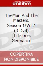 He-Man And The Masters. Season 1/Vol.1 (3 Dvd) [Edizione: Germania] dvd
