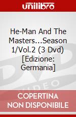 He-Man And The Masters...Season 1/Vol.2 (3 Dvd) [Edizione: Germania] dvd