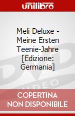 Meli Deluxe - Meine Ersten Teenie-Jahre [Edizione: Germania] dvd