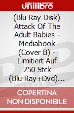 (Blu-Ray Disk) Attack Of The Adult Babies - Mediabook (Cover B) - Limitiert Auf 250 Stck (Blu-Ray+Dvd) [Edizione: Germania] brd